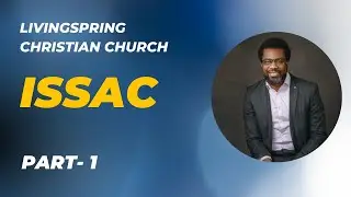 Isaac: Trusting God&rsquo;s Timing | Sunday Message by Pastor Niyi Ayodele | Part -1