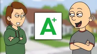 Classic Caillou Makes a Fake Report Card/Grounded