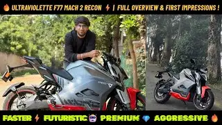 Ultraviolette F77 Mach 2 Recon: India's Fastest Electric Bike? | Overview, & First Impressions