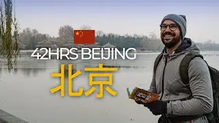 42HRS Beijing 北京 | Cinematic Travel Video