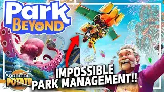 Building An IMPOSSIBLE Theme Park!! - Park Beyond - Base Builder Management Game [Sponsored]