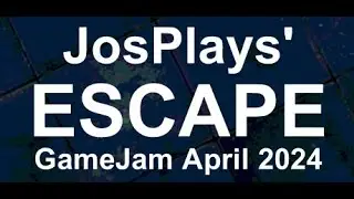 JosPlays' Escape - GameJam April 2024 | Gameplay PC | Steam
