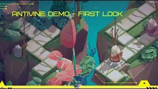 Antivine DEMO - First Look