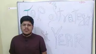 Top strategy of 1st year BVSc and Ah