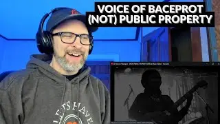 VOICE OF BACEPROT - (NOT) PUBLIC PROPERTY - Reaction