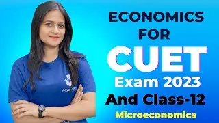 Economics for CUET || Economics Class 12 || Micro Economics CUET one shot || VidyarthiPro