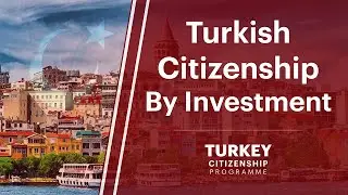 Turkish Citizenship by Investment | Turkey Citizenship Programme | Aqua Investments