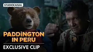 PADDINGTON IN PERU - The Bear will show the way  - Exclusive clip