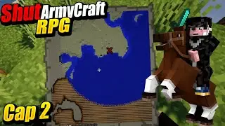 El Mapa Del Tesoro - #2 - ShutArmyCraft-RPG