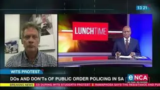 Discussion | Dos and Don'ts of public order policing in SA