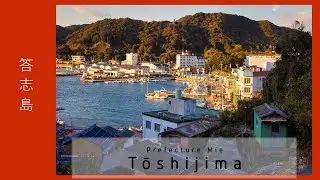 Japan - Mie -  Ise Bay - Toshijima (4K)