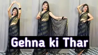 Gehna Ki Thar Song Dance Video ||  Haryanvi song || Mukesh J Song  #Gehnakithar