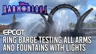 Harmonious Ring Barge Testing All Arms And Fountains With Lights
