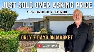 Just Sold Over Asking Price in Fremont | 4674 Cambio Ct | 3 Bed/2 Bath | 1,214 sqft | $1,304,000