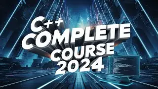 C++ Complete Course 2024 | Introduction | Premium resources for Free