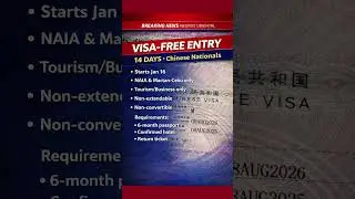 PH VISA-FREE for Chinese Nationals (14 DAYS) Starts Jan 16 #China