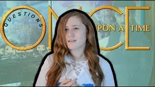 OUAT Questions | Margee