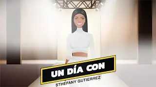 #UnDíaConSthefany | Capítulo 4