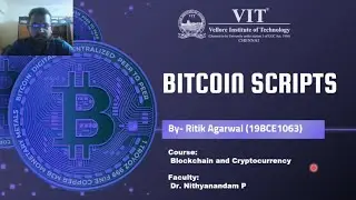 BITCOIN SCRIPTS || Ritik Agarwal (19BCE1063) || Blockchain and Cryptocurreny