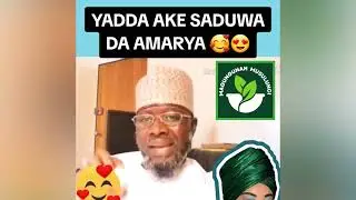 YADDA AKE SADUWA DA AMARYA DARAN FARKO