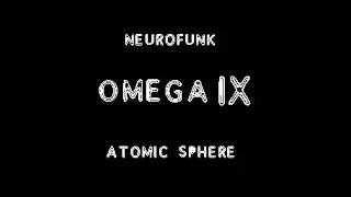 [10K Custom] Atomic Sphere - OMEGA IX [NORMAL 11]
