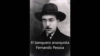 El banquero anarquista. Audiolibro completo, voz humana, en Español latino de Fernando Pessoa