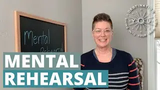 Mental Rehearsal