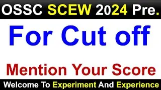 OSSC SCEW Wrong Ans & Your Score #ossc #osscscew #osscexam