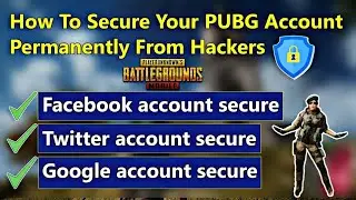 How to secure your Pubg mobile Account from Hackers/Scammers|3 best methods|Instant Recovery Options