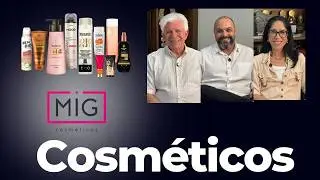 MIG Cosméticos - Podcast Executivo