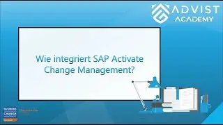 Wie integriert SAP Activate Change Management?
