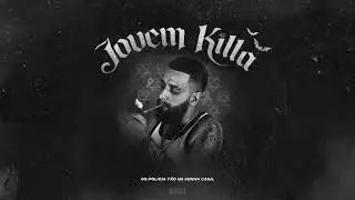 Fuga - Jovem Killa ft. Mc Magrinho, OBMOP (Prod. DJPEJOTA)