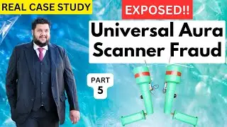 Universal Aura Scanner Reality, FRAUD EXPOSED, Universal Aura Scanner SCAM EXPOSED - PART 05