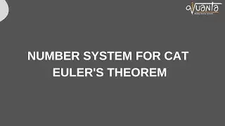 (Quantitative Aptitude) THE NUMBER SYSTEM -  Euler's theorem for CAT Exam Preparation