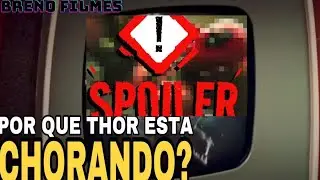 Deadpool x Wolverine Por Que Thor Estava Chorando? Teoria