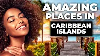 These 11 Caribbean Islands Are Calling Your Name This Winter