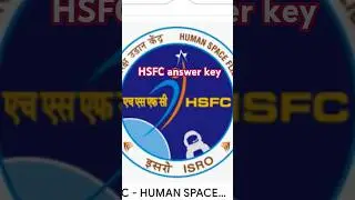 Isro HSFC answer key 9.30 , 9 jan  2025 aane wala hai