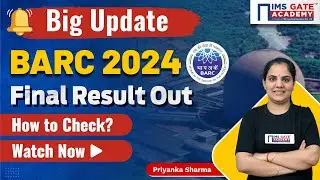 BARC 2024 Result Out | How to check BARC 2024 Final Result | Priyanka Sharma