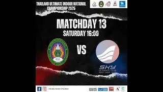 Kru B VS Sky Ultimate Thailand indoor Ultimate National Championship 2025 Presented By singha