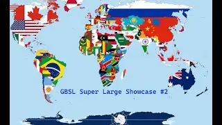 GBSL Super Large Scale Showcase #2