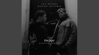 Escape (acoustic Version)