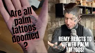 Remy reacts to Viewer Palm Tattoos#2!