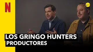 LOS GRINGO HUNTERS | Entrevista con los productores