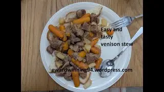 Easy and tasty venison stew