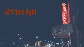 Sony A7IV Low Light Test (short video sequence).