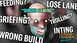 Singed but we do a little trolling | SINGED GAMING | WILD RIFT GAMEPLAY