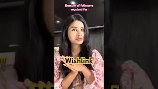 WISHLINK : Minimum followers required criteria. Full video on my channel #instagram #youtube