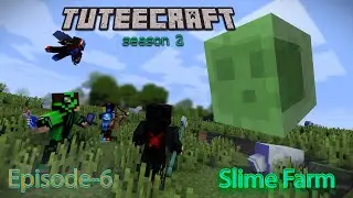 TuteeCraft Season 2 EP-6 | Slime Farm | redstone engineering | POTATO PC gamer
