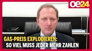 Gas-Preis explodieren: So viel muss jeder mehr zahlen | Alfons Haber