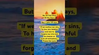 SAVED BY GRACE | 1John 1:9. Daily Bible Devotion #savedbygrace #bibleverse  #scripture #faith #jesus